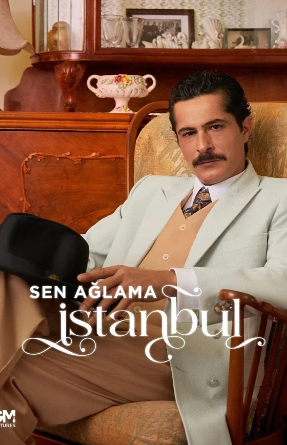 Не плачь, Стамбул